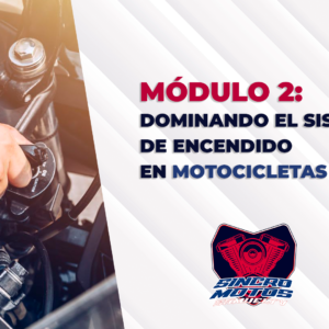 Módulo 2 - Sistemas de Encendido y Diagnóstico