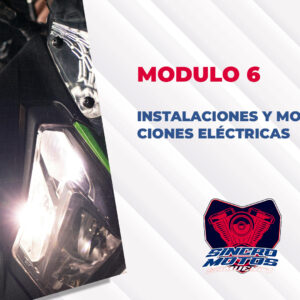 MODULO 6: Instalaciones y Modificaciones Eléctricas